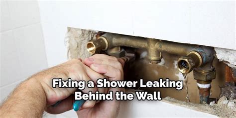 How to Fix a Shower Leaking Behind the Wall (Step